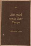 Theun de Vries - 1848 I : Een spook waart door Europa - Roman -