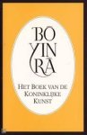 Bo Yin Ra - Het boek van de Koninklijke Kunst