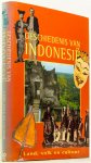 MIKSIC, J., REID, A., (RED.) - Geschiedenis van Indonesië. Land, volk en cultuur. 2 delen in 1 band.