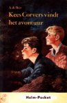 Beer, A. de - Kees Corvers vindt het avontuur