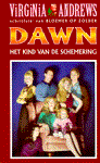 Andrews, V. - Dawn / 3 Het kind van de schemering