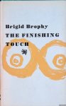 Brophy, Brigid - The Finishing Touch