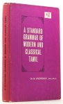ANDRONOV, M. - A standard grammar of modern and classical Tamil. Translated by the author from the original Russian. Forewored by S.K. Chatterji and T.P. Meenakshisundaran.