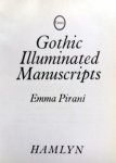 Pirani, Emma - Gothic Illuminated Manuscripts (ENGELSTALIG)