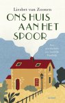 Liesbet van Zoonen - Ons Huis Aan Het Spoor