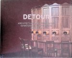 Berre, Nina - and others - Detour Architecture and Design along 18 national tourist routes in Norway