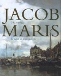MARIS (J) - Heteren, Marjan van, et al.: - Jacob Maris (1837-1899): "Ik denk in mijn materie".