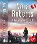 Roberts, Nora  .. Vertaling  Peter Barnard  ..  Omslagontwerp Johannes Wiebel - Droomwereld