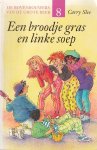 Slee, Carry - Een broodje gras en linke soep [reeks De Bovenbouwers van de Grote Beer, nr. 8]