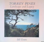 Evarts, Bill - Torrey Pines: Landscape and Legacy