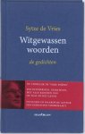 Sytze de Vries, K. Touwen - Witgewassen woorden