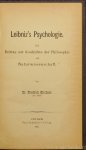 LEIBNIZ, G.W., KIRCHNER, F. - Leibniz's Psychologie. Ein Beitrag zur Geschichte der Philosophie und Naturwissenschaft.