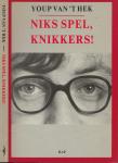Youp van 't Hek (1954) schrijft wekelijks een column in NRC - Niks spel, knikkers !
