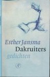 Jansma, Esther - Dakruiters: Gedichten