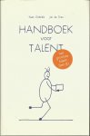 Gabriëls, Kees & Jan de Dreu - Handboek voor talent. Het grootste talent ben jij
