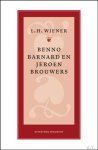 L.H. Wiener - Benno Barnard en Jeroen Brouwers