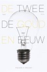 F.H. Kreuger - De Tweede Gouden Eeuw hoe techniek Nederland in korte tijd veranderde ( 1880-1914 )