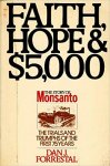 Dan J. Forrestal - Faith, hope and 5000 dollars the trials and triumphs of the first 75 years