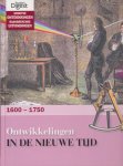 Nooij, Lidy / Ernst-Endert, Anouk - Grootse ontdekkingen, baanbrekende uitvindingen. Ontwikkelingen in de nieuwe tijd 1600-1750