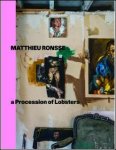 Maarten Inghels - Matthieu Ronsse  A Procession of Lobsters