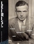 LEIRIS, Michel - Agnès de la BEAUMELLE, Marie-Laure BERNADAC & Denis HOLLIER - Leiris & Co. LEIRIS, Michel - Agnès de la BEAUMELLE, Marie-Laure BERNADAC & Denis HOLLIER - Leiris & Co.
