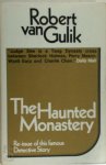 Robert van Gulik - The Haunted monastery: A Chinese Detective Story
