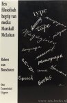 MCLUHAN, M., BOESCHOTEN, R.M. VAN - Een filosofisch begrip van media: Marshall McLuhan.