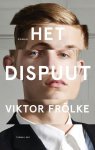 Frölke, Viktor - Het dispuut