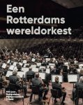 Joke Dame - Een Rotterdams wereldorkest