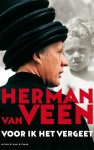 Herman van Veen - Voor ik het vergeet 1 -   De jeugdjaren