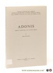 Ribichini, Sergio. - Adonis. Aspetti 'Orientali' di un mito Greco. Ribichini, Sergio. - Adonis. Aspetti 'Orientali' di un mito Greco.