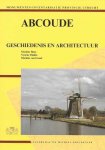 Marieke Bous, Nyncke Dinkla en Marieke van Gessel - Abcoude geschiedenis en architectuur