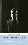 Ivan Toergenjev - (1) Vaders En Zonen