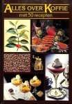 Jaartsveld-Penn, Caroline - Alles over koffie