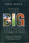 Harsh Bhasin - The Big Three
