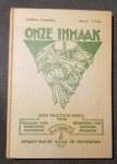 Kers, P.J.Jr - Onze inmaak, een practisch boek voor den inmaak van groenten en vruchten, voor bereiding van siropen en dranken Kers, P.J.Jr - Onze inmaak, een practisch boek voor den inmaak van groenten en vruchten, voor bereiding van siropen en dranken