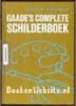 Jaxtheimer, Bobo W. - Gaade's complete schilderboek Jaxtheimer, Bobo W. - Gaade's complete schilderboek