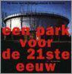  - PARK VOOR DE 21STE EEUW, EEN    VIJF VISIES WESTERGASFABRIEK