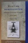 Vos, Hugo J. - Bont en bondgenoten  Indianen en Fransen in Canada 1632-1685