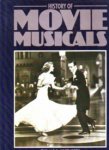 THOMAS G AYLESWORTH - History of the movie musicals