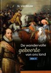 Verdouw, N. - Verdouw, N.-De wondervolle geboorte van ons land (deel 2) (nieuw) Verdouw, N. - Verdouw, N.-De wondervolle geboorte van ons land (deel 2) (nieuw)