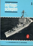 L.L. von Münching en F.C. van Oosten - Oorlogsschepen deel 1 t/m 3