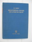 Camus, M en Ainé, Dupin - Bibliothèque choisie des Livres de Droit qu'il est le plus utile d'acquérir et de connaître; pour faire suite aux Lettres sur la Profession d'Avocat par -. Camus, M en Ainé, Dupin - Bibliothèque choisie des Livres de Droit qu'il est le plus utile d'acquérir et de connaître; pour faire suite aux Lettres sur la Profession d'Avocat par -.