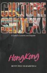 Betty Wei - Culture Shock Hong Kong