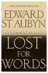 Edward St Aubyn - Lost for Words Edward St Aubyn - Lost for Words