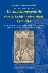 M. Zoeteman-van Pelt 230317 - De studentenpopulatie van de Leidse universiteit, 1575-1812 ‘Een volk op zyn Siams gekleet eenige mylen van Den Haag woonende’