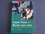 Mary L. Hanneman. - Japan faces the World, 1925-1952.