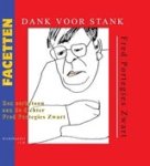 Portegies Zwart, Fred& Portegies Zwart, Simon& Aafle Steenhuis - Dank voor Stank