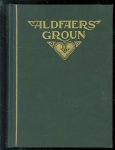 Wiersma, J.P. - Aldfaers groun : byld fan in tiidrek (1860-1940)