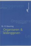 D. Keuning - Organiseren & leidinggeven